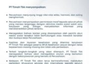 Junjung Tinggi Etika, Harmoni Dan Saling Menghormati, Komunikasi Perusahaan Timah Ambil Langkah Tegas